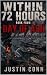 Within 72 Hours Book Four: ...
