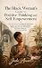 The Black Woman's Guide to ...