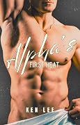 Alpha's First Heat