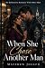 When She Chose Another Man:...