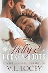 Holly & Hockey Boots by V.L. Locey
