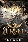 Cursed: A Young Adult Academy Urban Fantasy (Morningstar Academy) Cursed: A Young Adult Academy Urban Fantasy (Morningstar Academy)