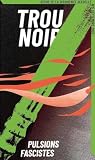 TROU NOIR 5 : PUL...