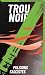 TROU NOIR 5 : PULSIONS FASCISTES