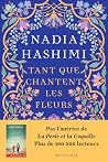 Tant que chantent...