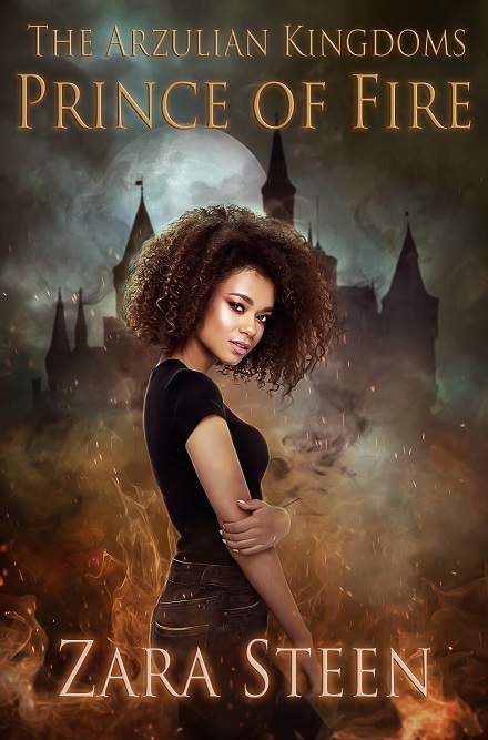 Prince of Fire (The Arzulian Kingdoms, #1)