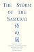 The Storm of the Samurai