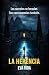 La herencia: Un thriller ad...