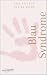 Blau Syndrome Journey: Symp...