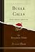 Bugle Calls: Awake, Educate, Agitate, Act (Classic Reprint)