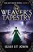 The Weaver's Tapestry (The Last Death Witch #2)