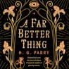 A Far Better Thing