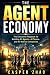 The Agent Economy: The Exec...
