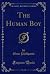 The Human Boy (Classic Reprint)