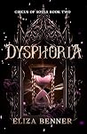 Dysphoria: A Spic...