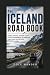 The Iceland Road Book: The ...