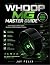 WHOOP MG MASTER GUIDE: Simp...