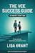 The VCE Success Guide: Stud...