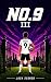 Number 9: The Battle (Book 3)