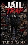 THE JAIL TRAP