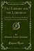 The Library and the Librari...