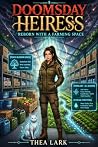 Doomsday Heiress:...