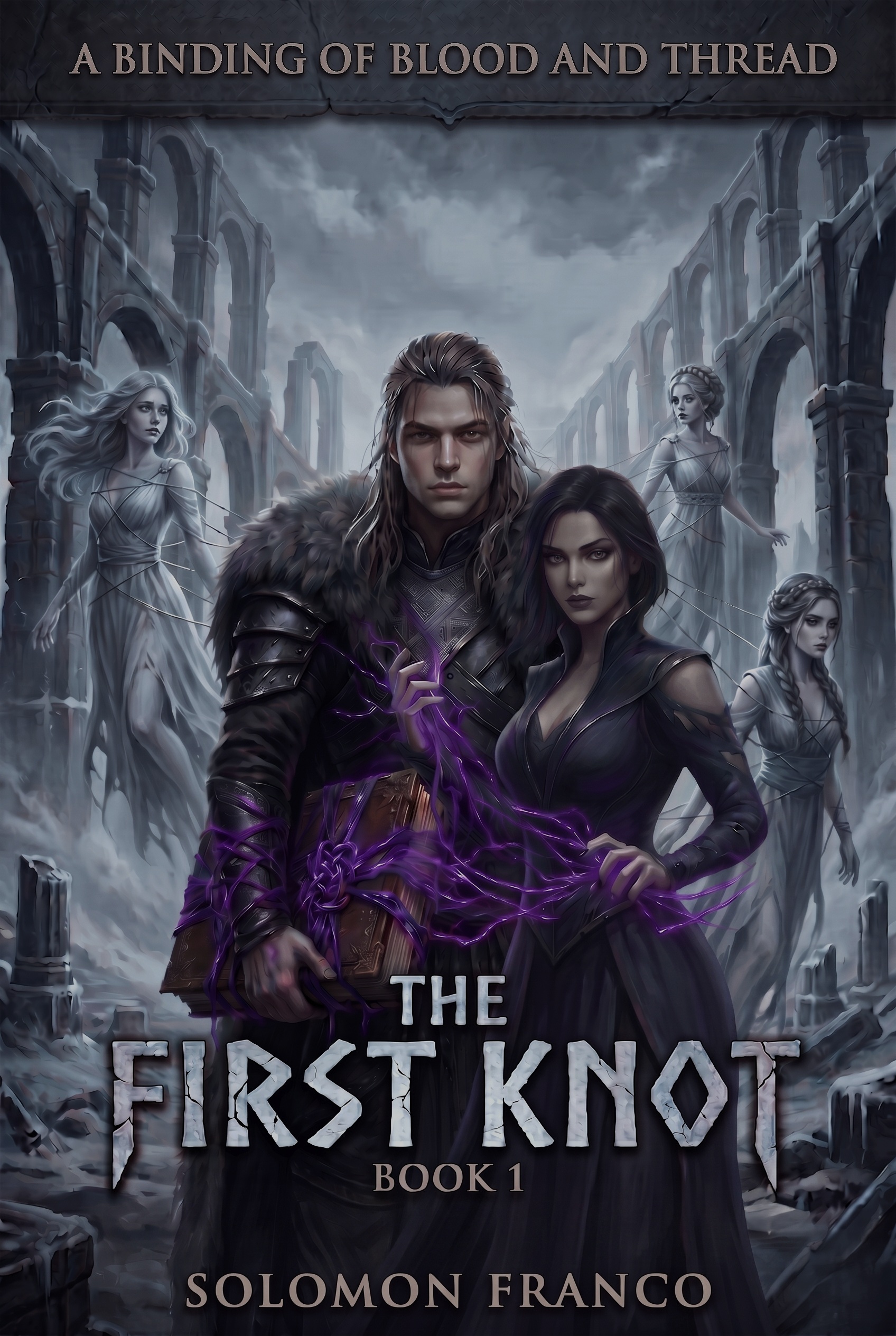 A Binding of Blood and Thread : The First Knot