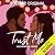Trust Me by Alexandria House Trust Me by Alexandria House
