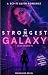 The Strongest in the Galaxy (Allegedly) (Mates and Mayhem in the Imperium, #1)