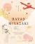 Os Mundos de Hayao Miyazaki by Nicolas Rapold Os Mundos de Hayao Miyazaki by Nicolas Rapold