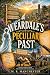 Weardale's Peculiar Past: T...
