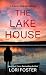 The Lake House (A Firefly Summer Novel, 2)