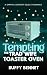 Tempting the Trad Wife Toaster Oven
