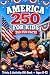 America 250 for Kids: 250 F...