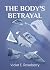 The Body's Betrayal by Violet E. Roseberry