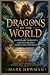 Dragons of the World: Legen...
