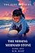 The Missing Mermaid Stone by M Hart The Missing Mermaid Stone by M Hart