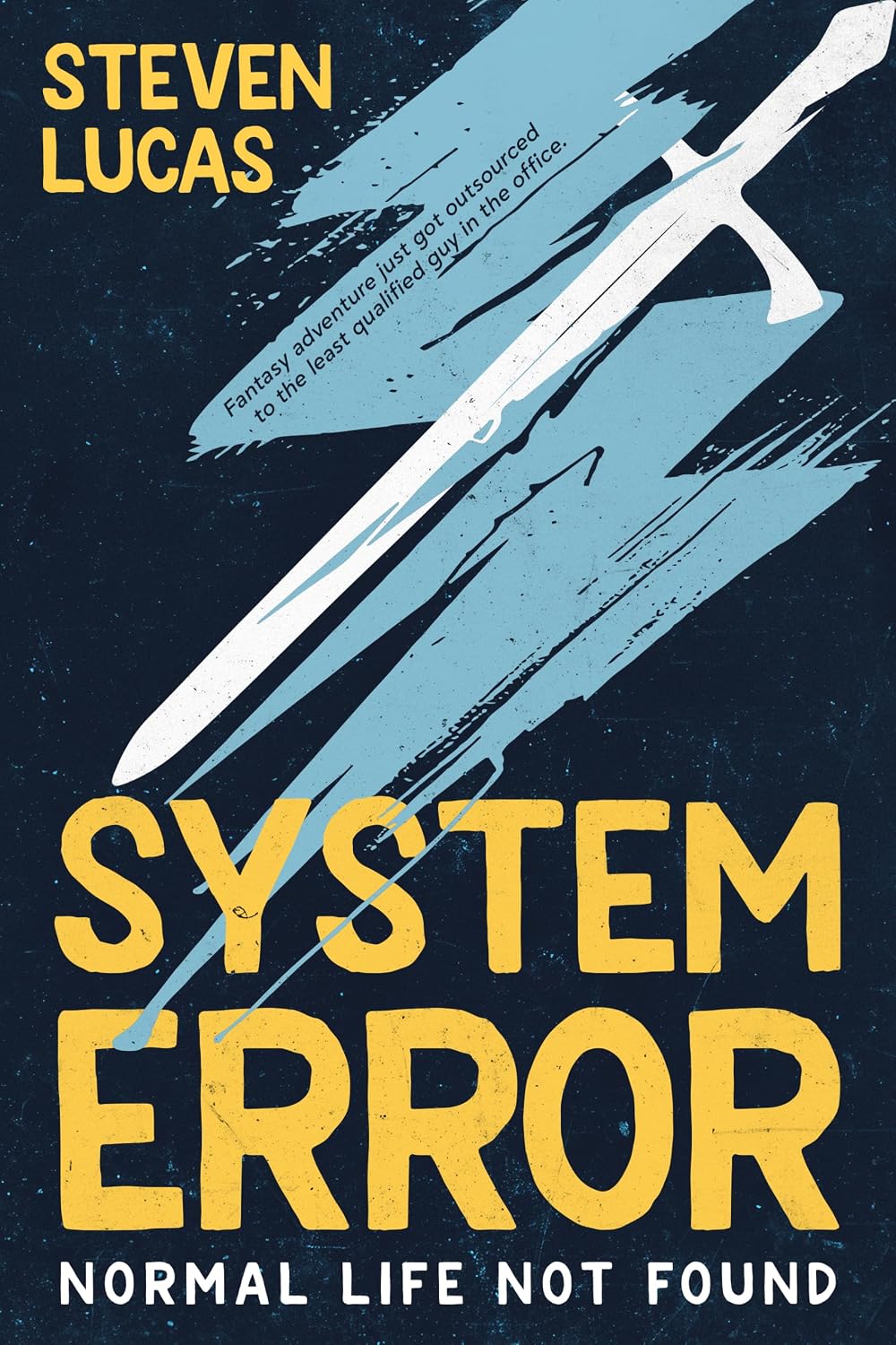 System Error: Normal Life Not Found: A litrpg Comedy