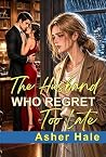 The Husband Who R...