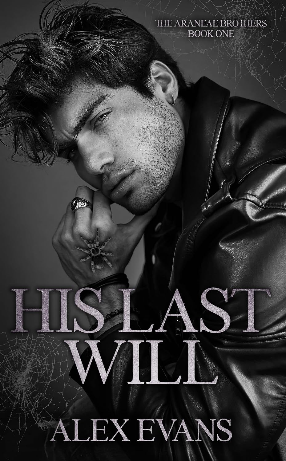 His Last Will (The Araneae Brothers Duet #1)