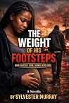 THE WEIGHT OF HIS...