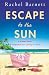 Escape to the Sun