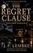 The Regret Clause: Confessi...