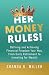 Her Money Rules!: Defining ...
