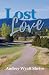 Lost Love: A Slow Burn Seco...