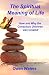The Spiritual Meaning of Li...
