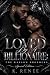 Loved By A Billionaire: The Kassom Brothers: Special Edition