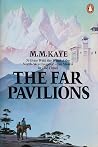 The Far Pavilions by M.M. Kaye