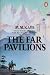 The Far Pavilions by M.M. Kaye