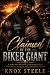 Claimed by the Biker Giant:...